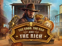 The Good The Bad And The Rich