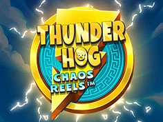 Thunder Hog Chaos Reels