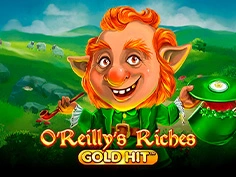 Gold Hit: O Reillys Riches