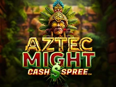 Aztec Might Cash Spree