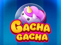 Gacha Gacha