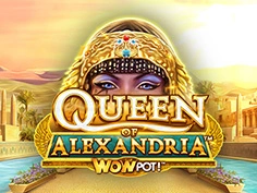 Queen of Alexandria Wowpot!