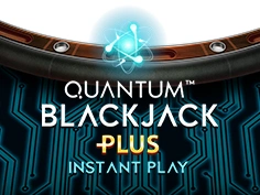 Quantum BJ Plus Instant Play