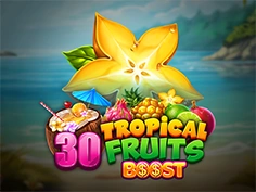30 Tropical Fruits Boost