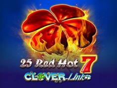 25 Red Hot 7 Clover Link