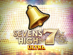 Sevens High Ultra