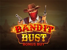 Bandit Bust Bonus Buy