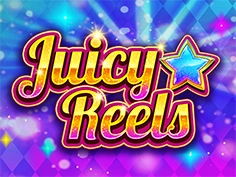 Juicy Reels