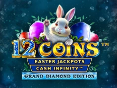 12 Coins Grand Diamond Edition Easter Jackpots