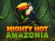 Mighty Hot Amazonia