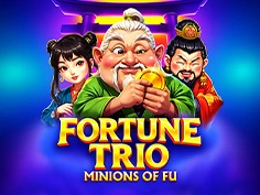 Fortune Trio Minions of Fu