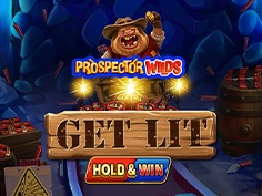 Prospector Wilds Get Lit
