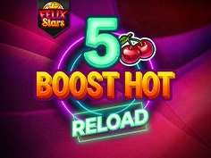 5 Boost Hot Reload Felix Stars