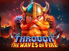 Through The Waves Of Fire