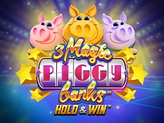 3 Magic Piggy Banks Hold and Win