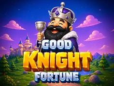 Good Knight Fortune