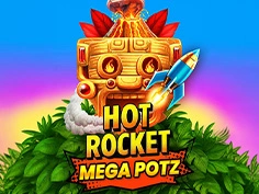 Hot Rocket Mega Potz