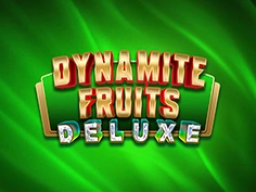 Dynamite Fruits Deluxe