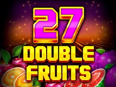 27 Double Fruits