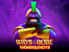 Ways Of The Genie Thundershots