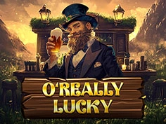 O Really Lucky