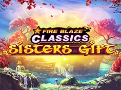 Fire Blaze Sisters Gift