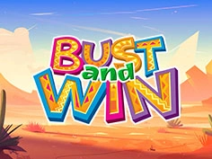 Bust And Win