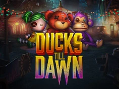 Ducks Till Dawn