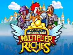 Knights Of The Golden Egg Multiplier Riches
