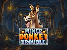 Miner Donkey Trouble