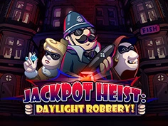 Jackpot Heist: Daylight Robbery