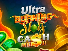 Burning Slots Cash Mesh Ultra Dice