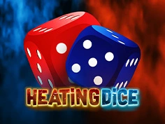 Heating Dice
