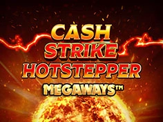 Cash Strike Hotstepper Megaways