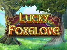 Lucky Foxglove