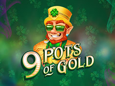 9 Pots of Gold