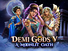 Demi Gods V - A Moonlit Oath